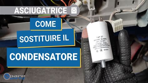 Come Sostituire Il Condensatore Della Lavatrice .